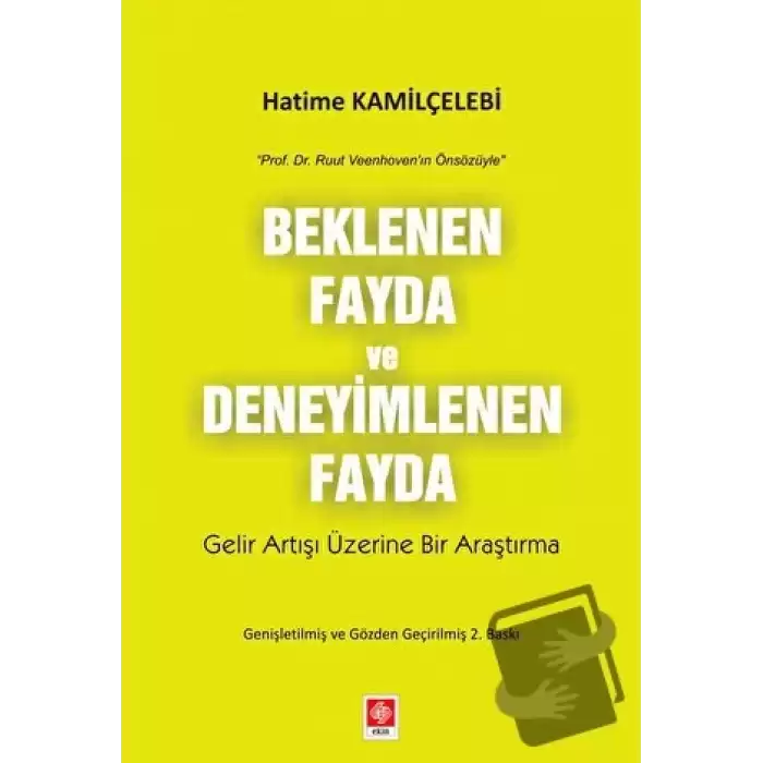 Beklenen Fayda ve Deneyimlenen Fayda