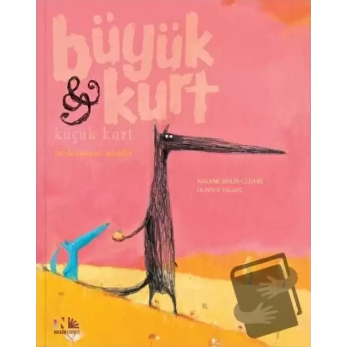 Beklenmeyen Misafir - Büyük Kurt Küçük Kurt