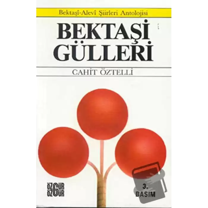 Bektaşi Gülleri