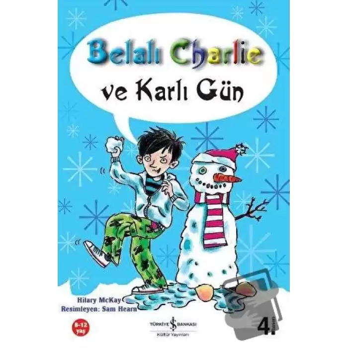 Belalı Charlie ve Karlı Gün