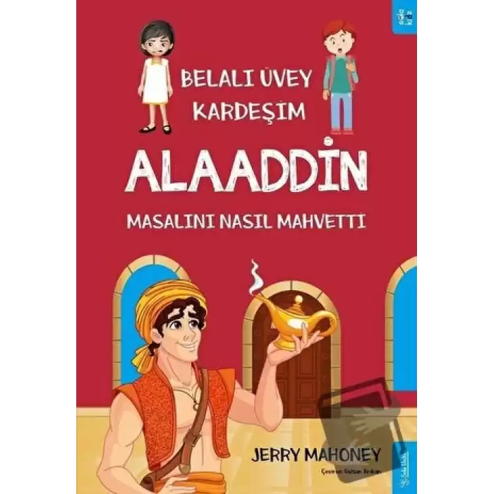 Belalı Üvey Kardeşim Alaaddin Masalını Nasıl Mahvetti?