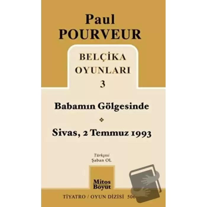 Belçika Oyunları 3 Babamın Gölgesinde Sivas - 2 Temmuz 1993