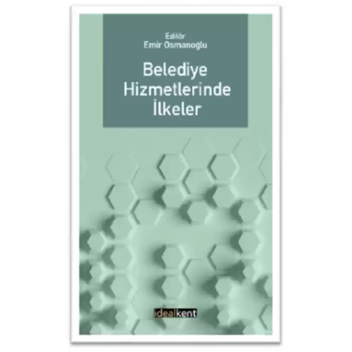 Belediye Hizmetlerinde İlkeler