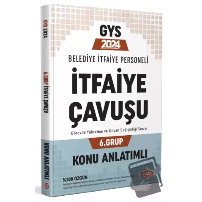 Belediye İtfaiye Personeli İtfaiye Çavuşu 6. Grup GYS Konu Anlatımlı