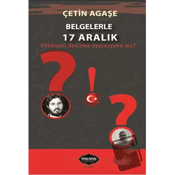 Belgelerle 17 Aralık