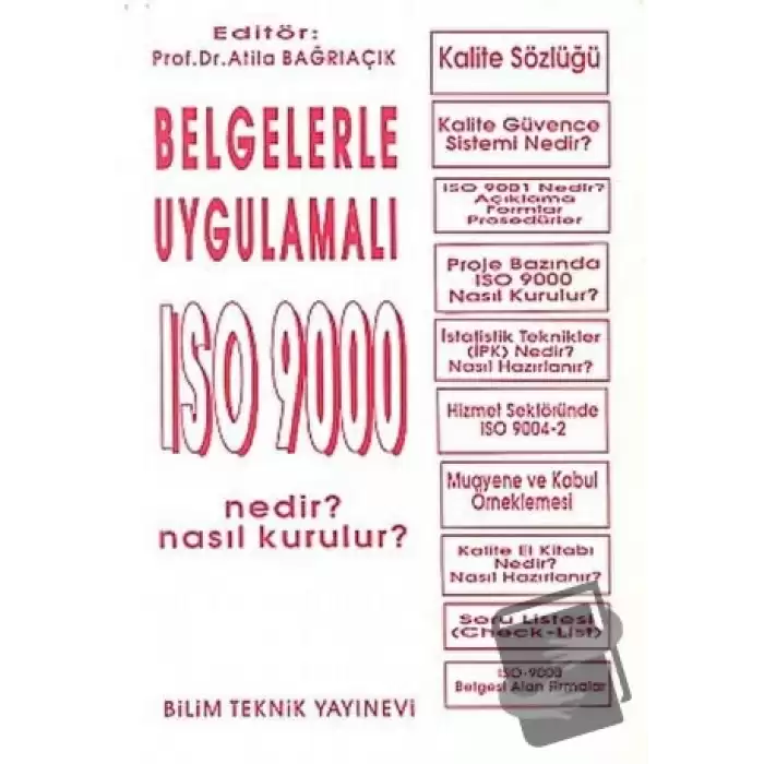 Belgelerle Uygulamalı ISO 9000 Nedir? Nasıl Kurulur?