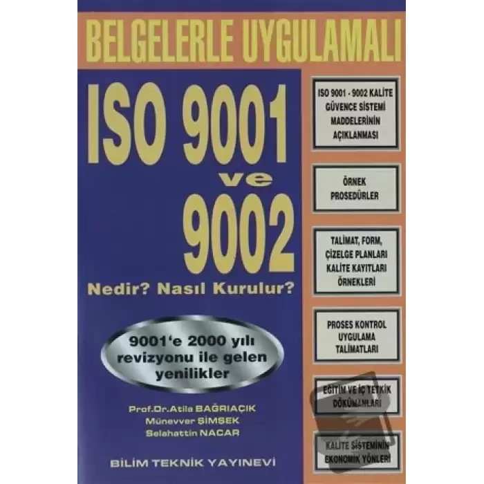 Belgelerle Uygulamalı ISO 9001 ve 9002 Nedir ? Nasıl Kurulur?