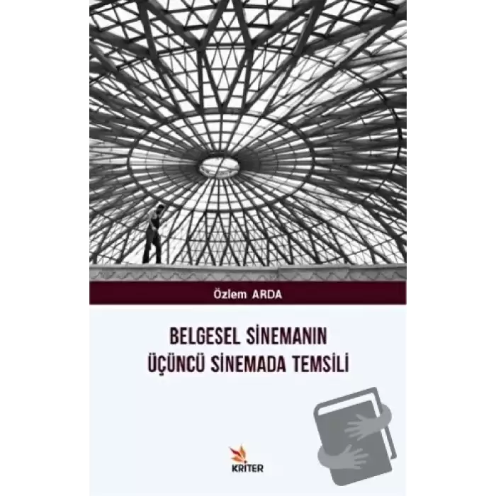 Belgesel Sinemanın Üçüncü Sinemada Temsili