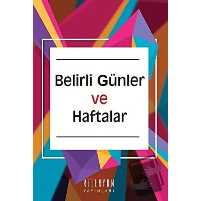 Belirli Günler ve Haftalar