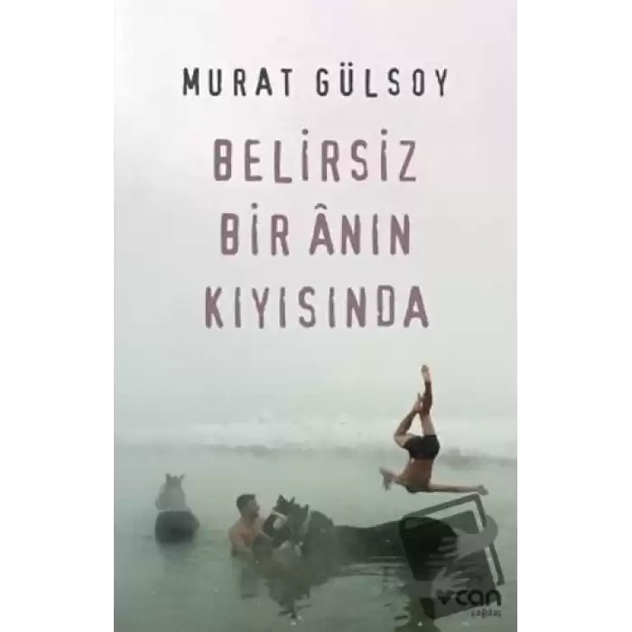 Belirsiz Bir Anın Kıyısında