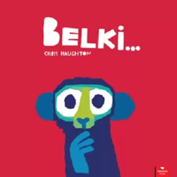 Belki...