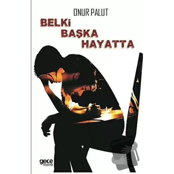 Belki Başka Hayatta