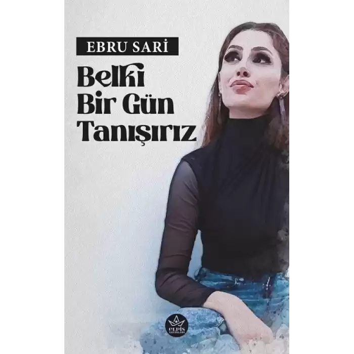 Belki Bir Gün Tanışırız