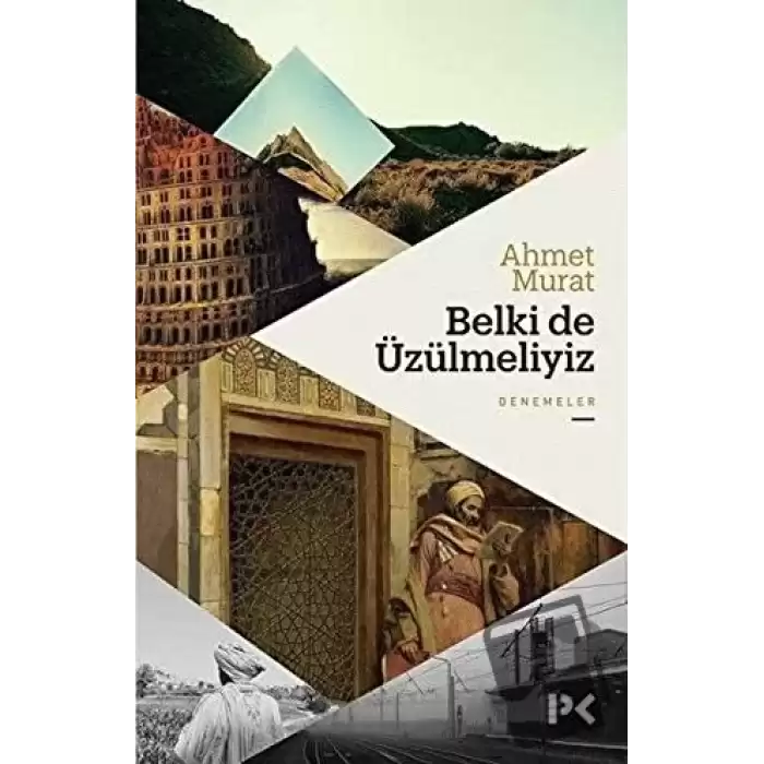 Belki de Üzülmeliyiz