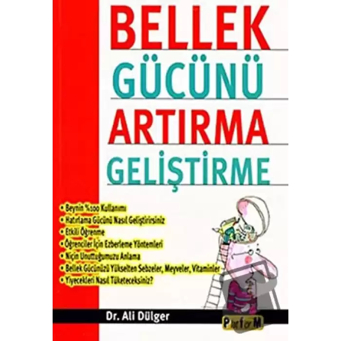 Bellek Gücünü Artırma Geliştirme