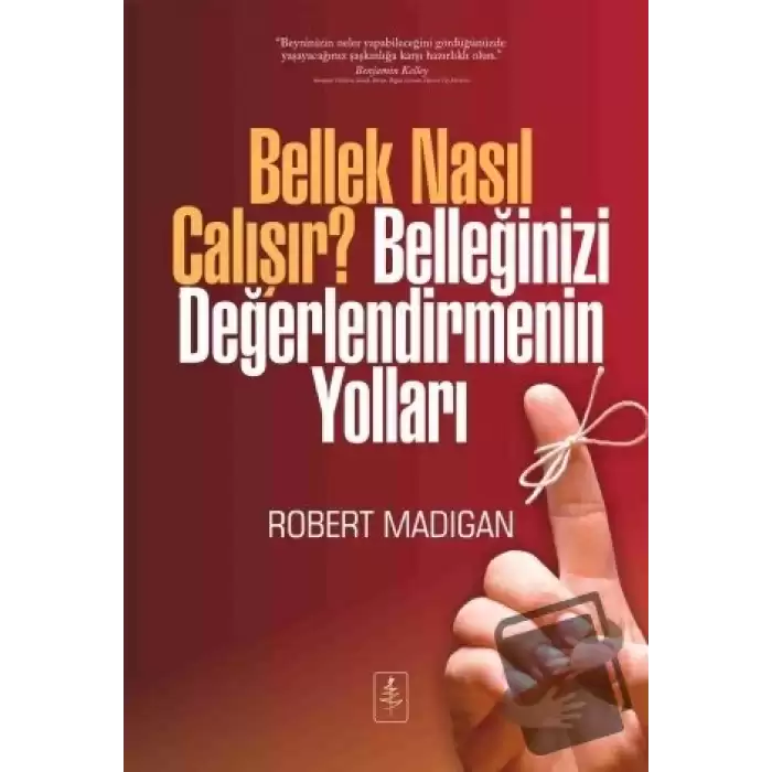 Bellek Nasıl Çalışır? Belleğinizi Değerlendirmenin Yolları