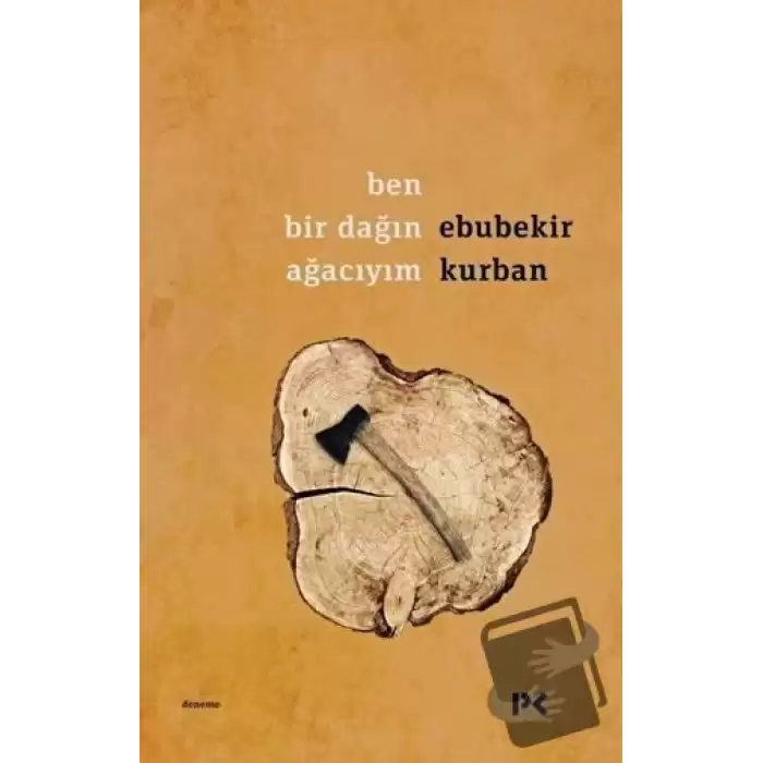 Ben Bir Dağın Ağacıyım