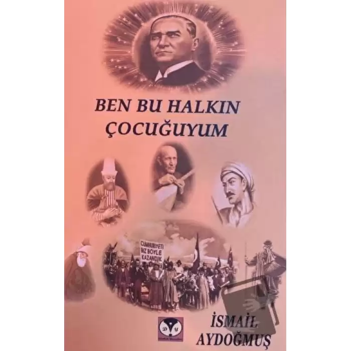 Ben Bu Halkın Çocuğuyum