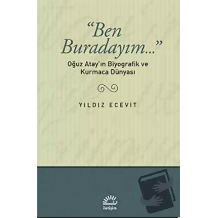 Ben Buradayım