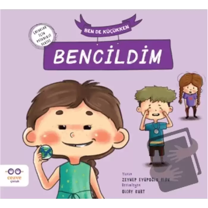 Ben de Küçükken Bencildim