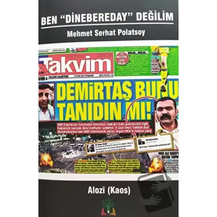 Ben Dinebereday Değilim (Ciltli)