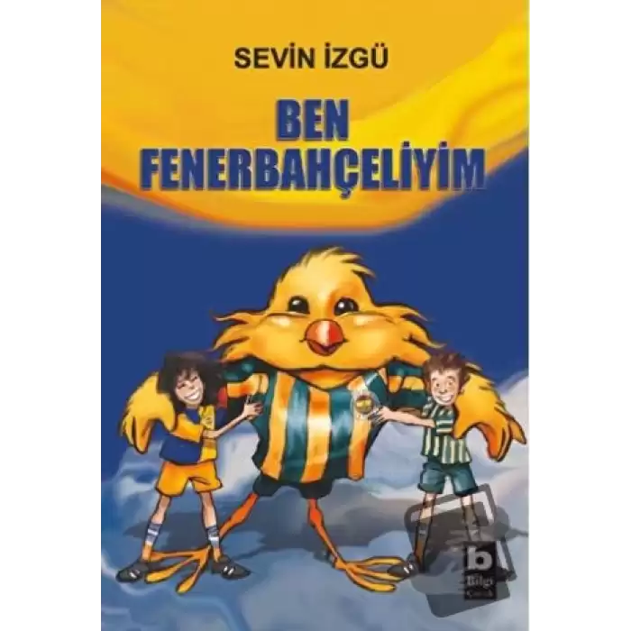 Ben Fenerbahçeliyim