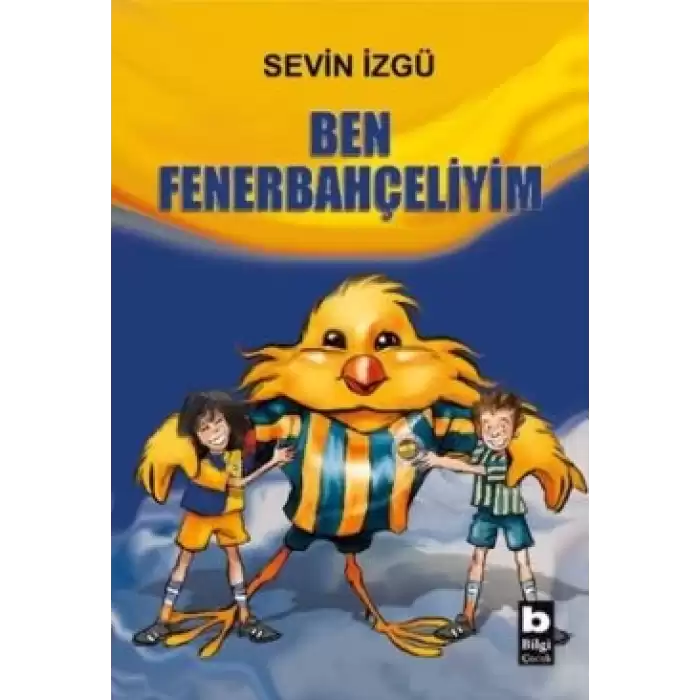 Ben Fenerbahçeliyim