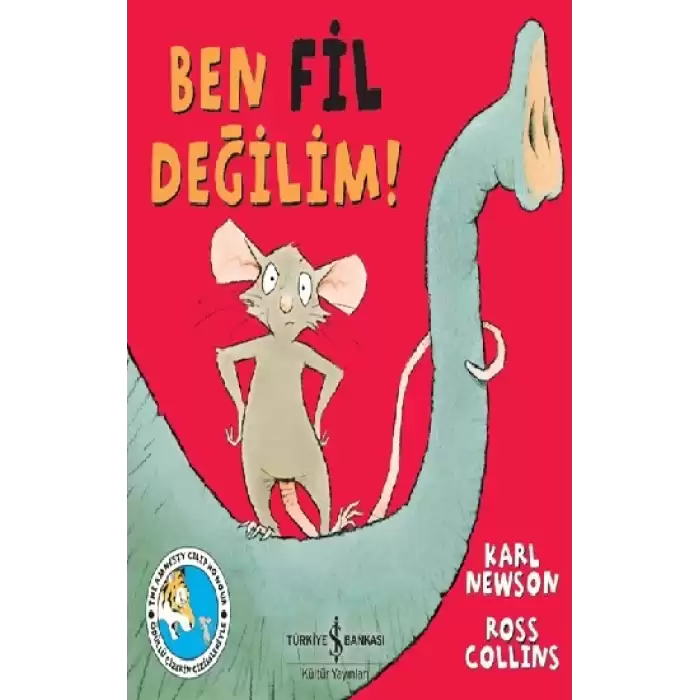 Ben Fil Değilim!