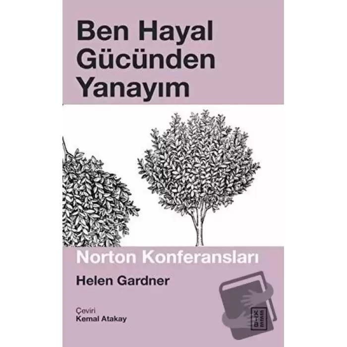 Ben Hayal Gücünden Yanayım