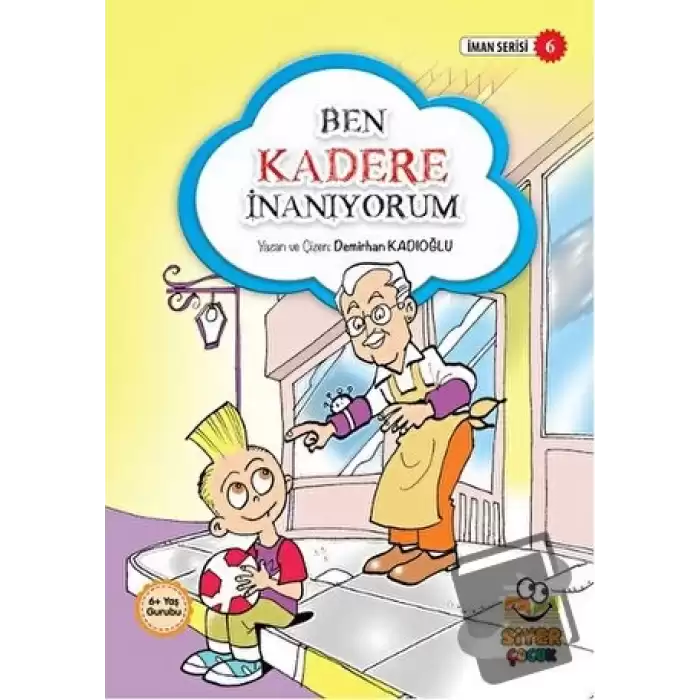 Ben Kadere İnanyorum