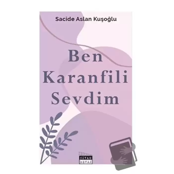 Ben Karanfili Sevdim