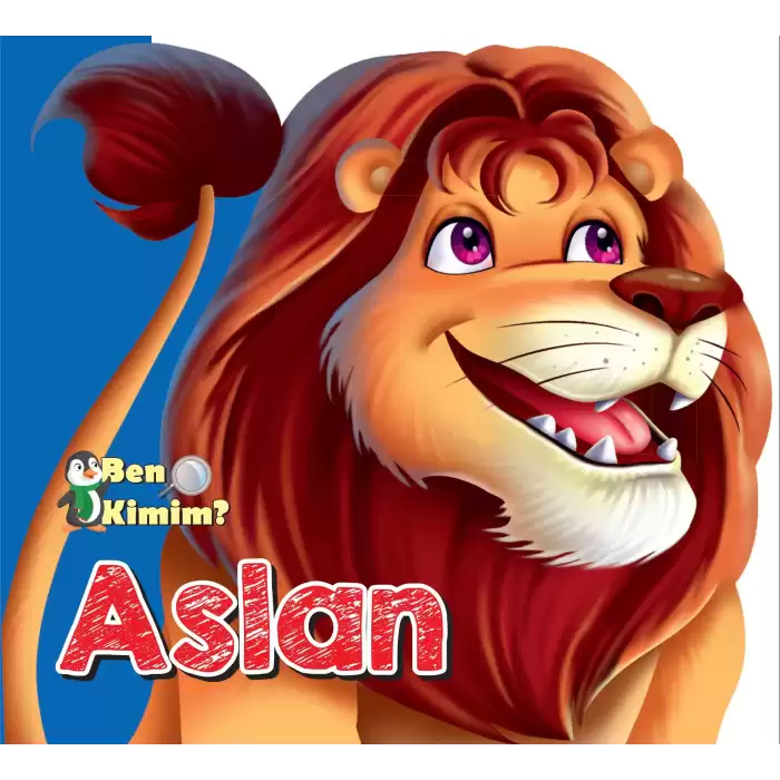 Ben Kimim? - Aslan