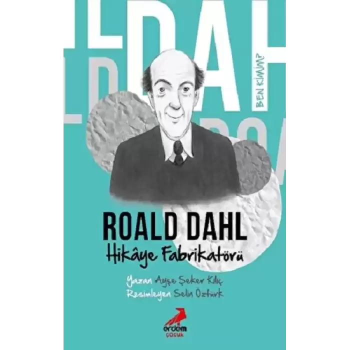 Ben Kimim?- Hikaye Fabrikatörü Roald Dahl