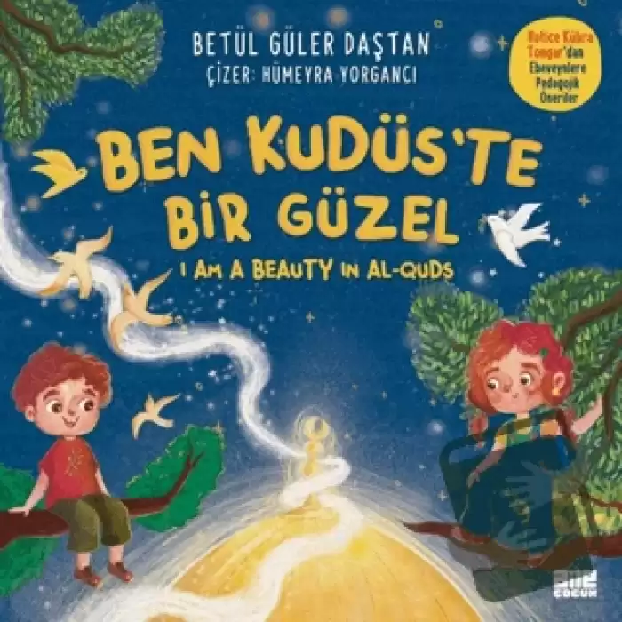 Ben Kudüs’te Bir Güzel