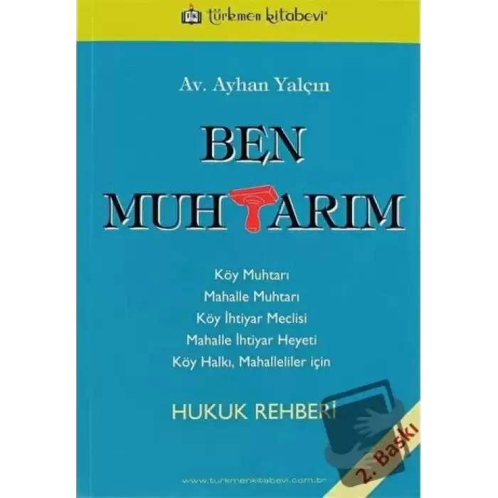 Ben Muhtarım