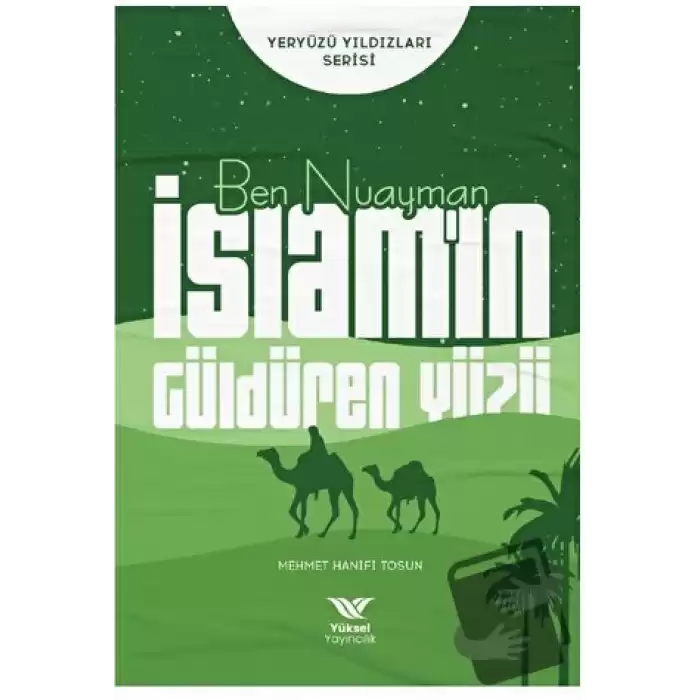 Ben Nuayman İslam’ın Güldüren Yüzü