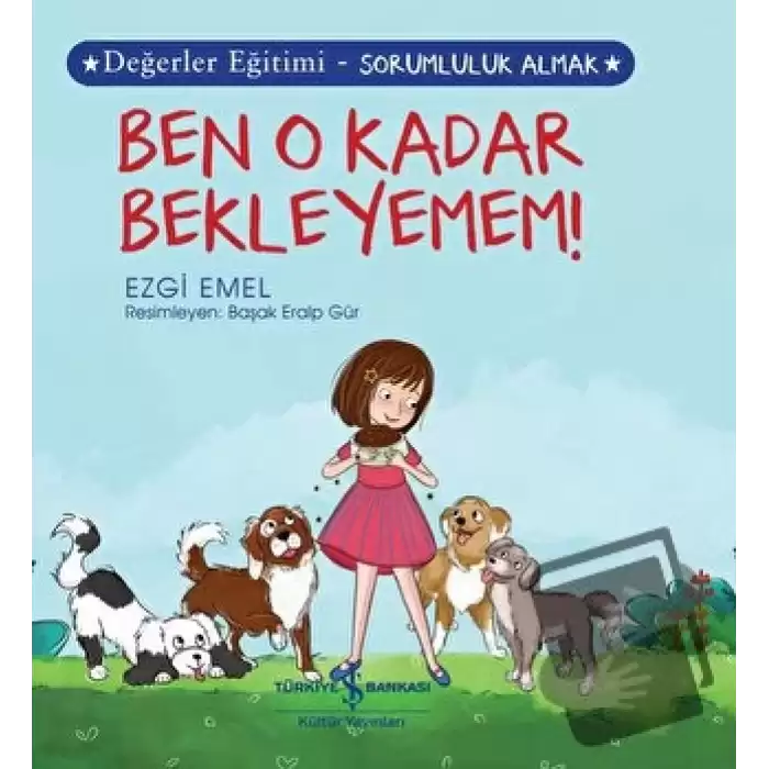 Ben O Kadar Bekleyemem !