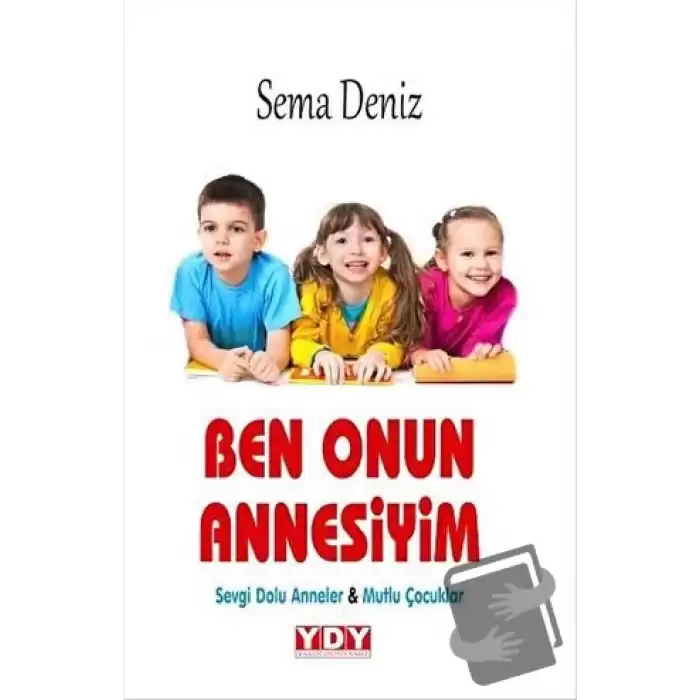 Ben Onun Annesiyim