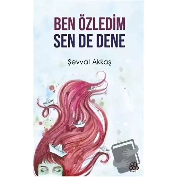 Ben Özledim Sen de Dene