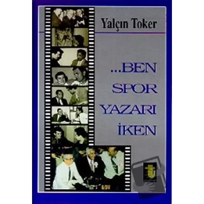 Ben Spor Yazarı İken