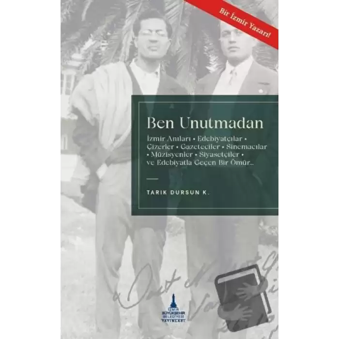 Ben Unutmadan