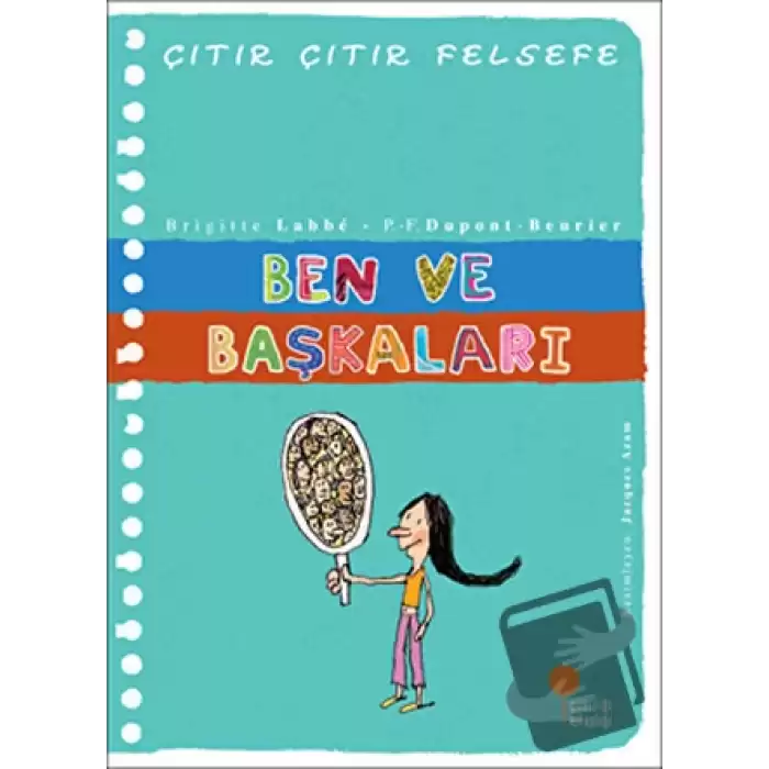 Ben ve Başkaları - Çıtır Çıtır Felsefe 16