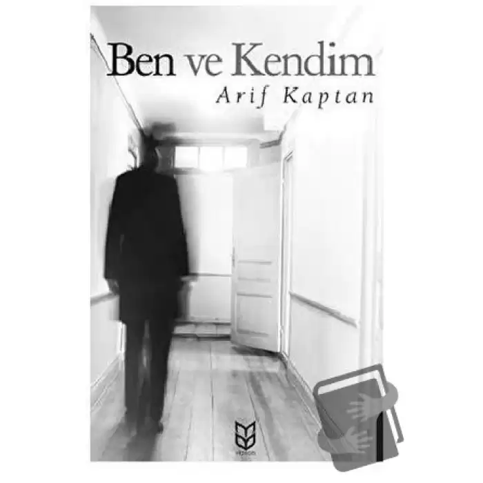 Ben ve Kendim