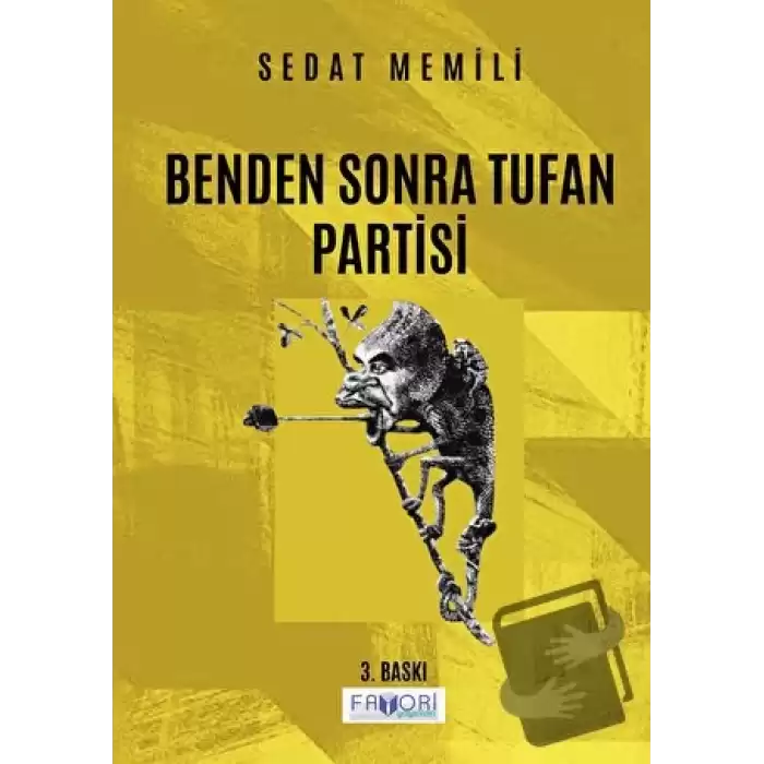 Benden Sonra Tufan Partisi