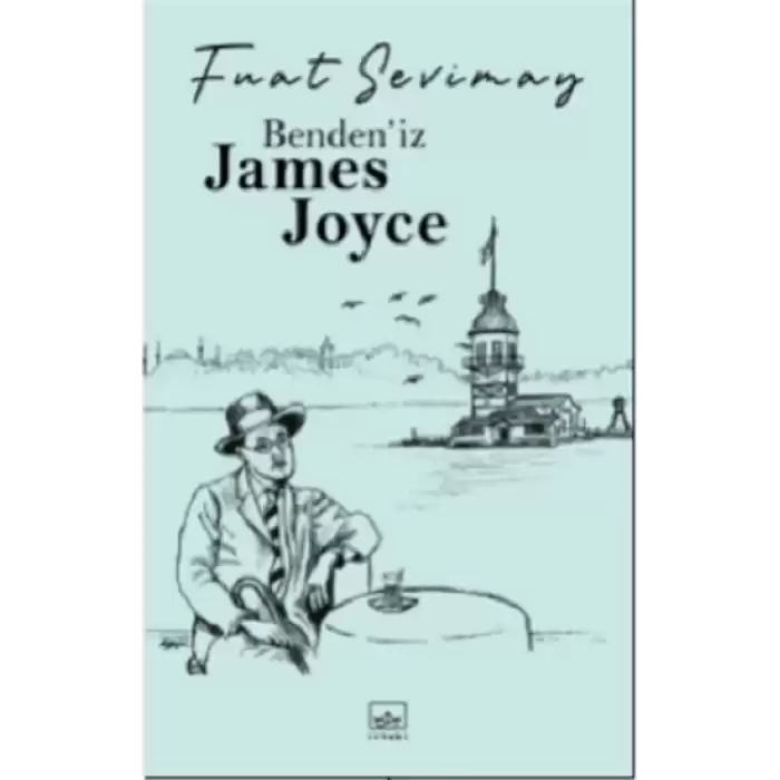 Benden’iz James Joyce