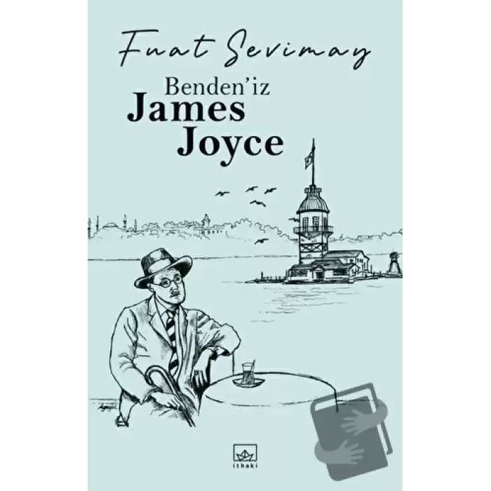 Benden’iz James Joyce