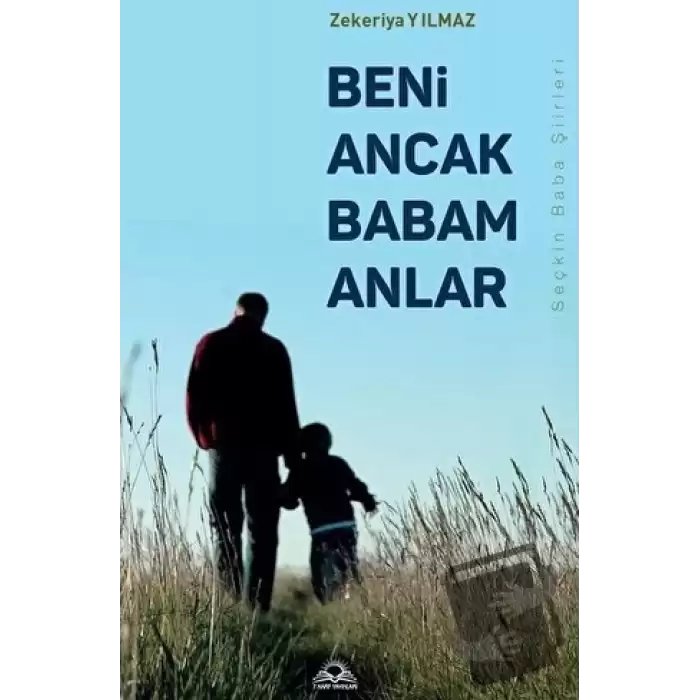 Beni Ancak Babam Anlar