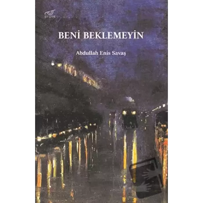 Beni Beklemeyin