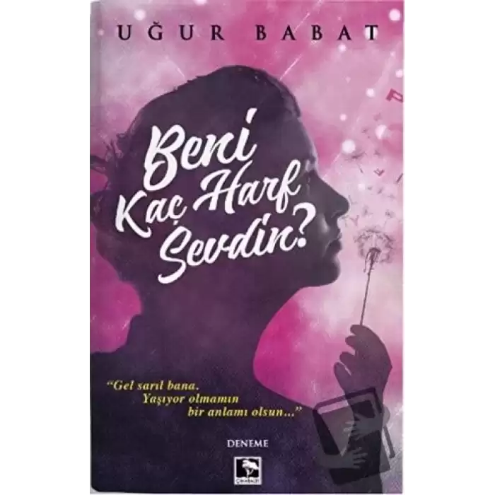 Beni Kaç Harf Sevdin