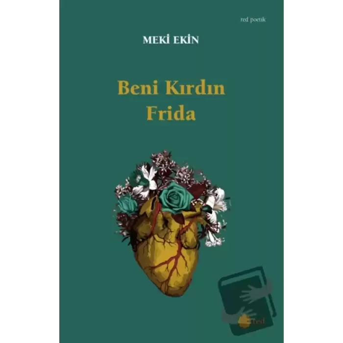 Beni Kırdın Frida